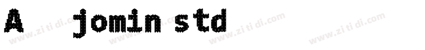 A-欧特福jomin std字体转换